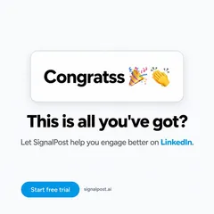 SignalPost ad: a lonely “Congratss” comment captioned “This is all you've got?”